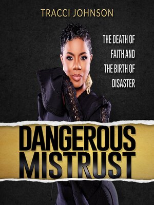 cover image of Dangerous Mistrust